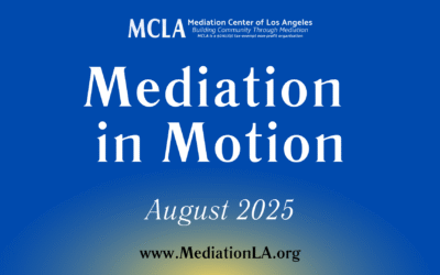 Mediation in Motion: August 2025